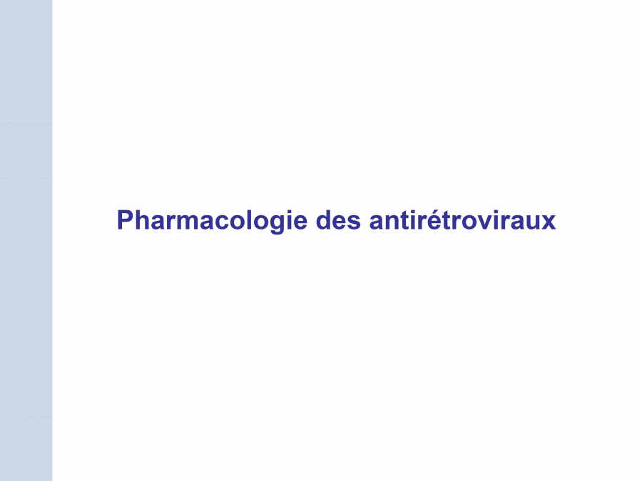 Pharmacologie des antirétroviraux
